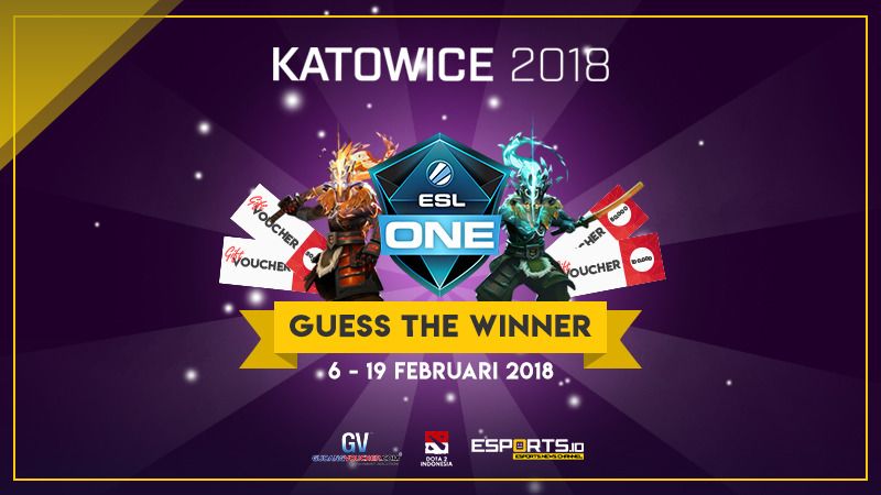 Tebak Juara ESL One Katowice 2018 Berhadiah Arcana DOTA 2!